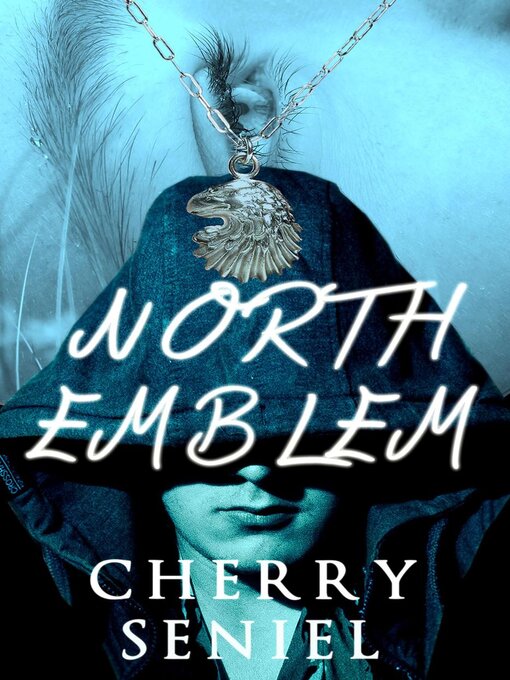 Title details for North Emblem by CHERRY SENIEL - Available